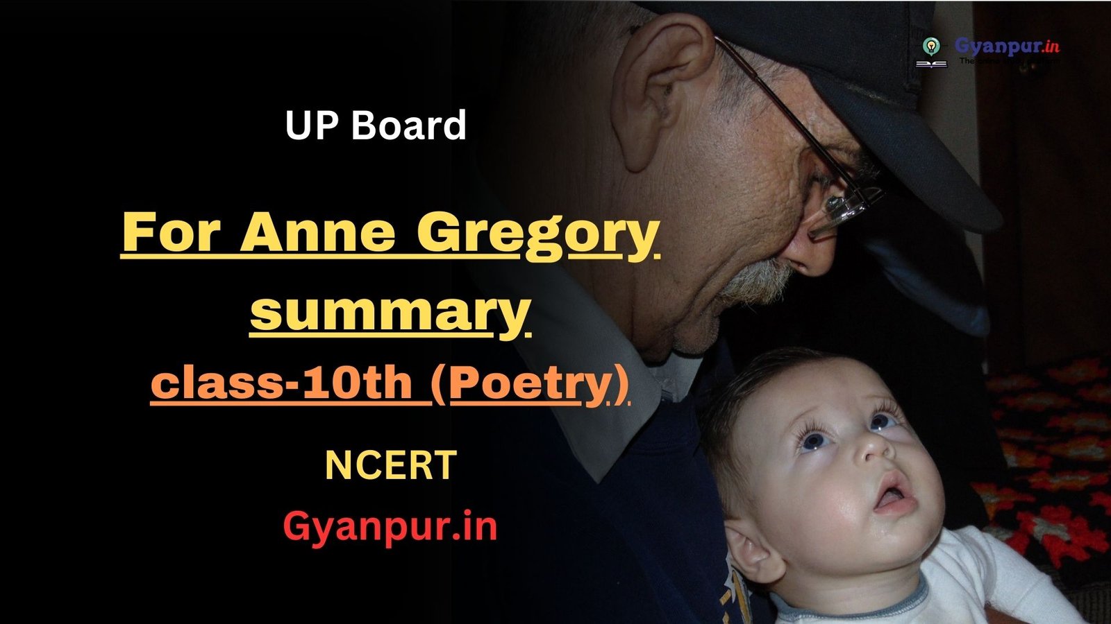 for anne gregory summary in hindi | class-10th (poetry) | UP Board Exam 2023-2024 | NCERT | Best MCQ in English|