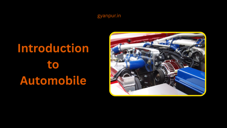 Introduction to Automobile